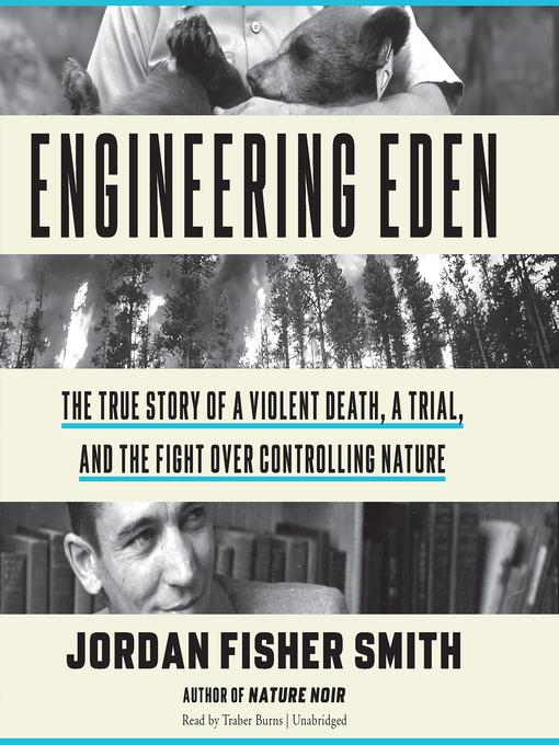 Title details for Engineering Eden by Jordan Fisher  Smith - Available